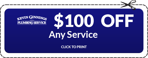 A coupon of, $100 off on any Plumbing Services by Kevin Ginnings Plumbing